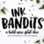 Ink Bandits