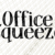 Office Squeeze