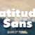 Latitude Sans