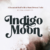 Indigo Moon