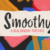 Smoothy