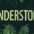 Understory