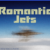 Romantic Jets