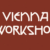 Vienna Workshop