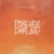 Forever Darling